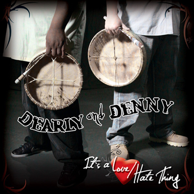 Dearly & Denny - It's A Love / Hate Thing (CD)