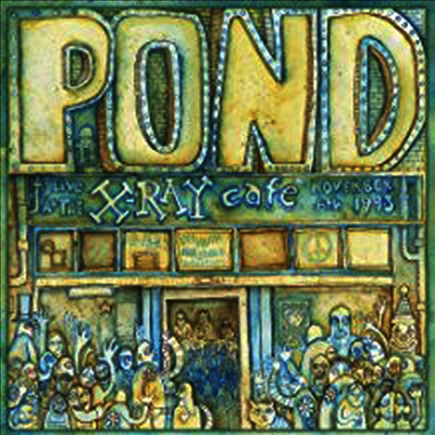 Pond — Live At The X-ray Cafe (EP) 앨범 커버