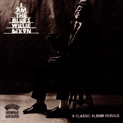 Willie Dixon — I Am The Blues 앨범 커버