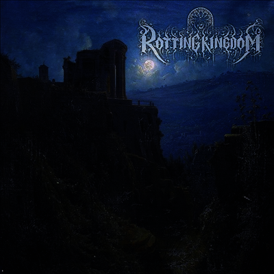 Rotting Kingdom — Rotting Kingdom 앨범 커버
