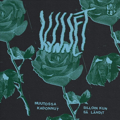 Kynnet - Silloin Kun Sa Lahdit / Muutossa Kadonnut (7 inch Single LP)