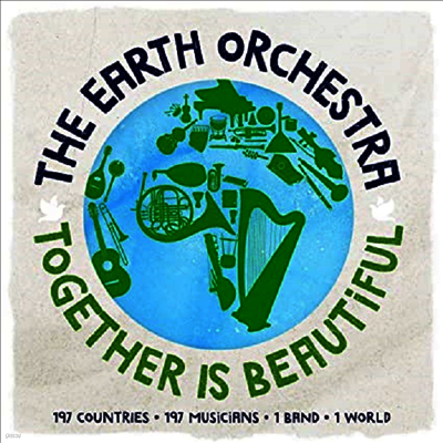 Earth Orchestra — Together Is Beautiful 앨범 커버