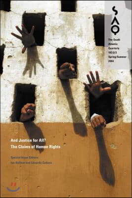 And Justice for All?: The Claims of Human Rights Volume 103