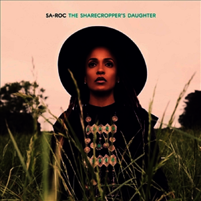 Sa-Roc — Sharecropper's Daughter 앨범 커버