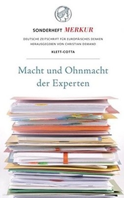 Sonderheft Merkur Nr 760/761. Macht und Ohnmacht der Experten   (German) Paperback