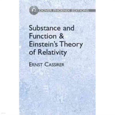 Substance and Function and Einstein's Theory of Relativity (Hardcover) 
