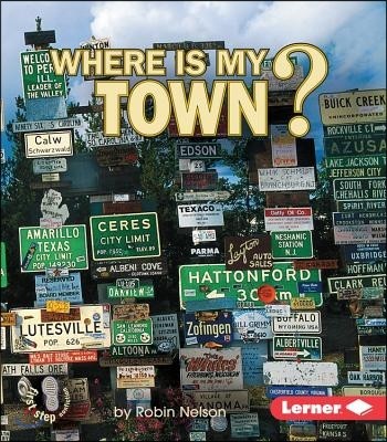 Where Is My Town?