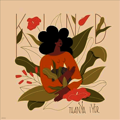 Thanya Iyer — Kind 앨범 커버