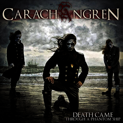 Carach Angren — Death Came Through A Phantom Ship (Gatefold) 앨범 커버