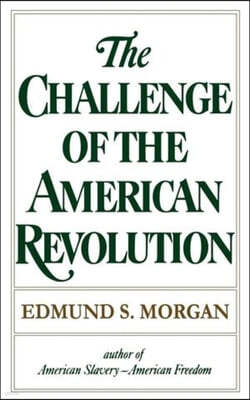 Challenge of the American Revolution