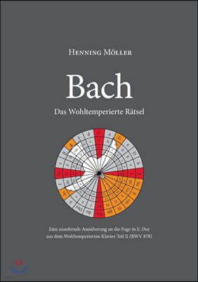 Bach. Das Wohltemperierte R?tsel