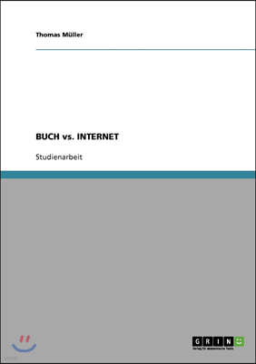 BUCH vs. INTERNET