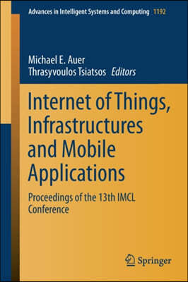 Internet of Things, Infrastructures and Mobile Applications: Proceedings of the 13th IMCL Conference