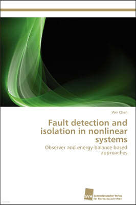 Fault detection and isolation in nonlinear systems