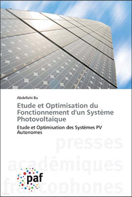 Etude et Optimisation du Fonctionnement d'un Systeme Photovoltaique