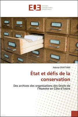 Etat et defis de la conservation