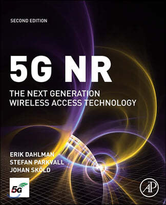 5g NR: The Next Generation Wireless Access Technology