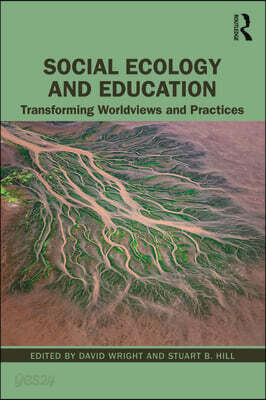 Social Ecology and Education