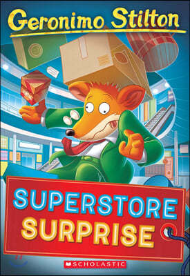 Superstore Surprise (Geronimo Stilton #76): Volume 76