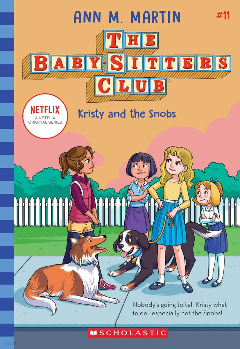 The Baby-sitters Club #11 : Kristy and the Snobs