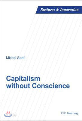 Capitalism Without Conscience