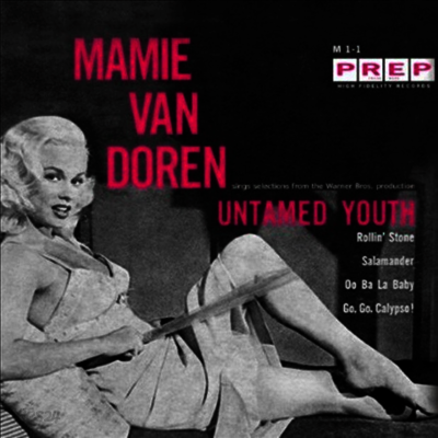 Mamie Van Doren - Untamed Youth (언테임드 유스)(O.S.T.)(7 inch Single LP)