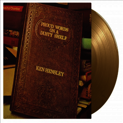 Ken Hensley - Proud Words On A Dusty Shelf (Ltd. Ed)(Bonus Tracks)(180G)(Gold Vinyl)(LP)