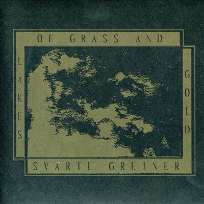 Lakes of Grass & Gold / Svarte Greiner - Landscape Of Open Eyes (7 inch Single LP)