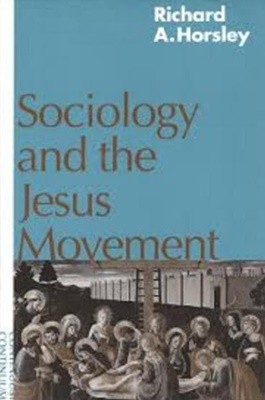 Sociology and the Jesus Movement (Paperback)