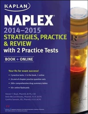 Kaplan Naplex Strategies, Practice & Review 2014-2015