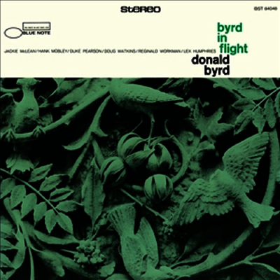 Donald Byrd — Byrd In Flight (Blue Note Tone Poet Series) 앨범 커버