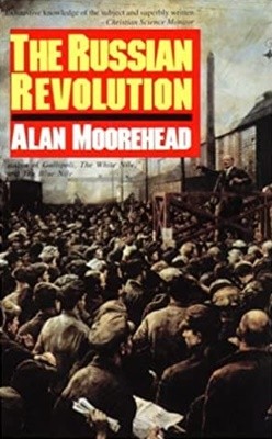 the russian revolution / alan moorehead, Carroll & Graf Publishers Inc
