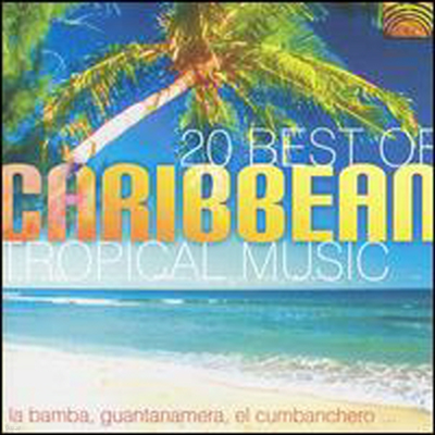 Various Artists - 20 Best Of Caribbean Tropical Music / Various (CD)