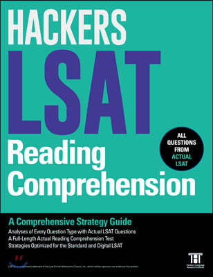 HACKERS LSAT Reading Comprehension : A Comprehensive Strategy Guide