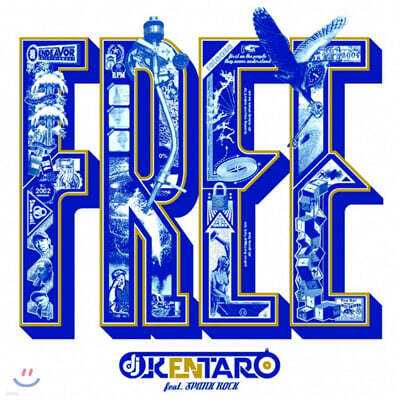 DJ Kentaro — Free (ft. Spank Rock) (Single) 앨범 커버
