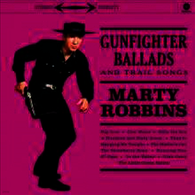 Marty Robbins — Gunfighter Ballads & Trail Songs (Remastered) 앨범 커버