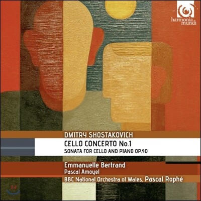 Emmanuelle Bertrand 쇼스타코비치: 첼로 협주곡, 소나타 (Shostakovich: Cello Concerto No.1, Cello Sonata)