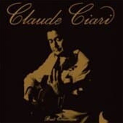 Claude Ciari / Best Collection