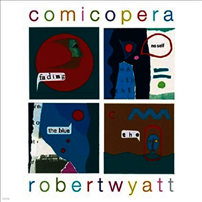 Robert Wyatt — Comicopera 앨범 커버