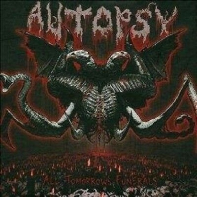 Autopsy - All Tomorrow's Funerals (Gatefold)(2LP)