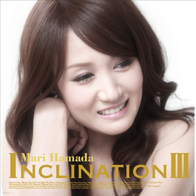 Hamada Mari (ϸ ) - Inclination III (CD+DVD)