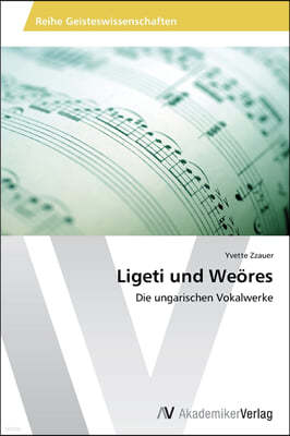 Ligeti und Weores