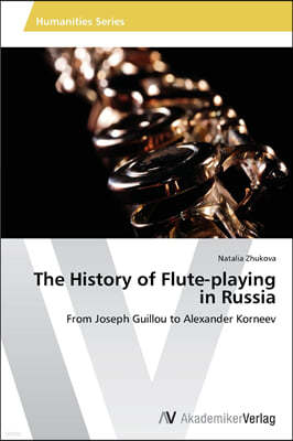 The History of Flute-playing in Russia