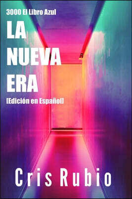 3000 El Libro Azul: La Nueva Era