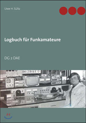 Logbuch für Funkamateure: Dg 2 Dae