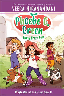 Phoebe G. Green #02 : Farm Fresh Fun