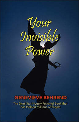 Your Invisible Power