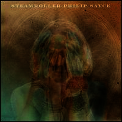 Philip Sayce — Steamroller 앨범 커버