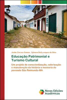 Educacao Patrimonial e Turismo Cultural