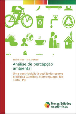 Analise de percepcao ambiental